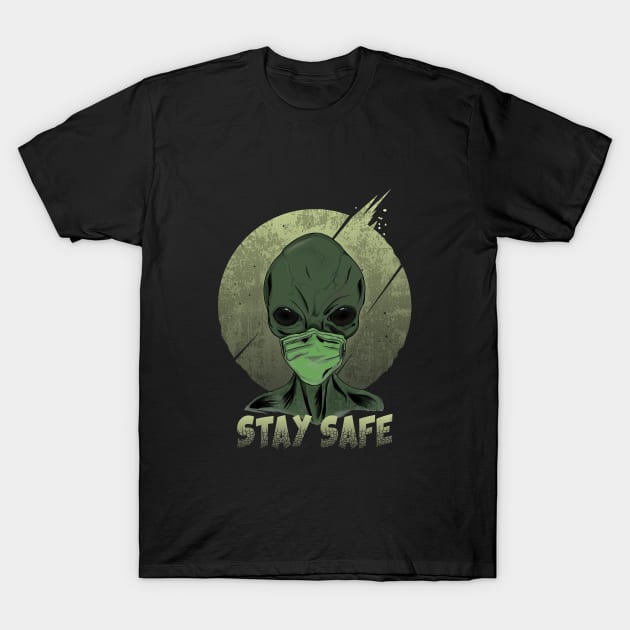 stay safe from aliens T-Shirt by pilipsjanuariusDesign